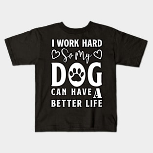 I work Hard Kids T-Shirt